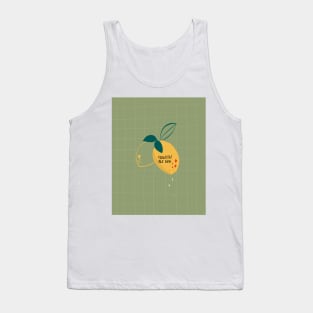 Squeeze the day Tank Top